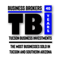 TUCSON BUSINESS INVESTMENTS - BUSINESS BROKERS