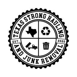 Texas Strong Hauling and Junk Removal