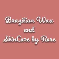 Brazilian Wax and Skincare by Rose