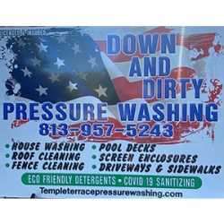 Down and Dirty Pressure Washing of Florida LLC