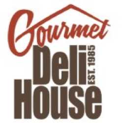 Gourmet Deli House - Restaurant and Deli, Take-Out, Catering and Delivery