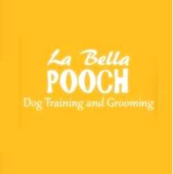 La Bella Pooch Dog Training and Grooming