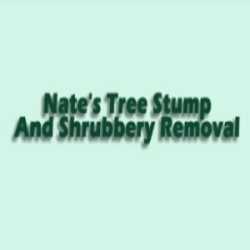 Nate's Tree Stump And Shrubbery Removal