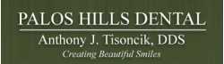 Palos Hills Dental, Anthony J. Tisoncik, DDS