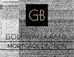 Goldwater Bank, N.A. Mortgage Division West Coast HQ