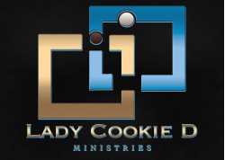 Lady Cookie D. Ministries