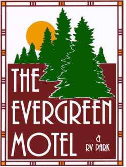 The Evergreen Inn - Motel and RV Park