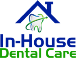 In-House Dental Care