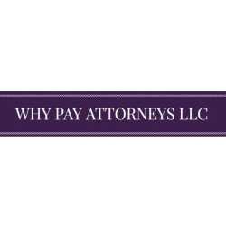 Why Pay Attorneys, LLC