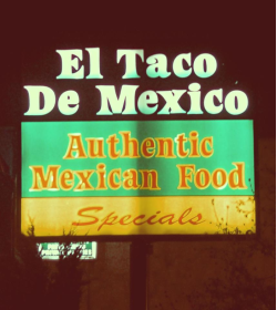 El Taco De Mexico