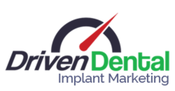 Driven Dental Marketing Implant