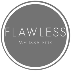 Flawless by Melissa Fox
