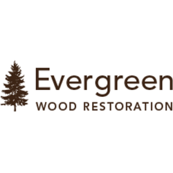 Evergreen Wood Restoration
