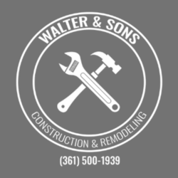 Walter and Sons Construction & Remodeling Services