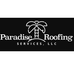 Paradise Roofing & Construction, LLC