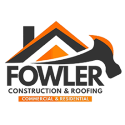 Fowler Construction & Roofing