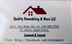 Quality remodeling and more LLC