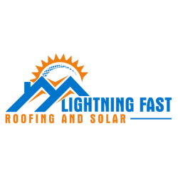 Lightning Fast Roofing and Solar