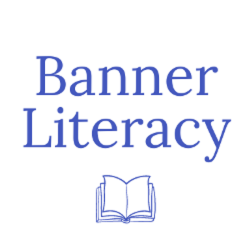 Banner Literacy