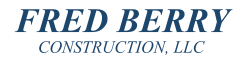Fred Berry Construction, LLC