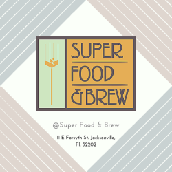 Super Food and Brew
