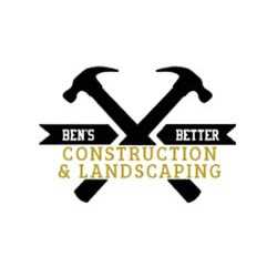 Ben's Better Construction & Landscaping
