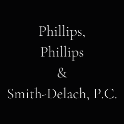 Phillips, Phillips & Smith-Delach, P.C.