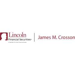 Lincoln Financial Securities - James D Crosson