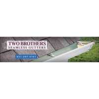 Two Brothers Seamless Gutters Corp Logo