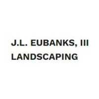 J L Eubanks Ill Landscaping, LLC Logo