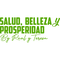 Salud Belleza y Prosperida By Raul y Teresa Logo