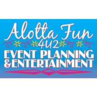 Alotta Fun 4u2 Event Planning and entertainment Logo