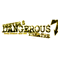 Denver's Dangerous Theatre Logo
