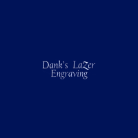 Dank's Lazer Engraving Logo