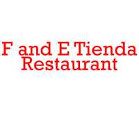 F and E Tienda Restaurant Logo