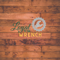 Loyal to the wrench LLC Logo