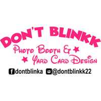 Don't Blinkk Photo Booth and Yard Card Design Rentals Logo