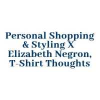 Personal Shopping & Styling x Elizabeth Negron, T-Shirt Thoughts Logo