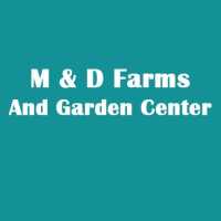M & D Farms And Garden Center Logo