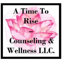 A Time to Rise - Counseling & Wellness LLC Logo