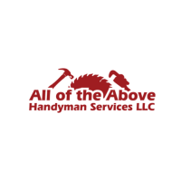 All Of The Above Handyman Service LLC Logo
