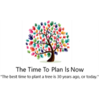 THE TIME TO PLAN IS NOW Logo