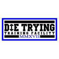 Die Trying Training Facility PHX Logo