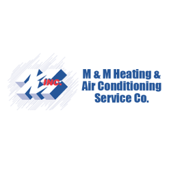 M & M Heating & Air Conditioning Service Co.