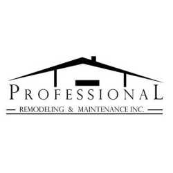 Professional Remodeling & Maintenance, Inc.