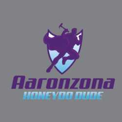 Aaronzona INC- The HoneyDo Dude
