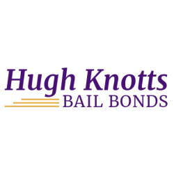 Hugh Knotts bail bonds