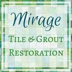 Mirage Tile & Grout Restoration