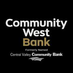 Community West Bank â€“ Formerly Named Central Valley Community Bank