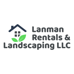 Lanman Rentals & Landscaping LLC
